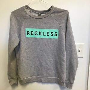 Reckless sweatshirt